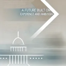 A Future Built on Expertise and Ambition